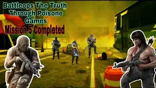 Battleops The Truth Trugh Poisone Games Mission 5 Completed Shohagh Gaming