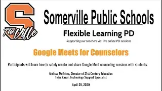 Google Meet PD for Counselors 4/29/2020