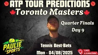 ATP Toronto Masters | Tennis Predictions Today 04/08/2025 | Betting Breakdown #tennis #canada