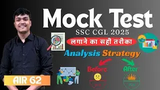 SSC CGL 2025: Mock Test Strategy + Smart Analysis for 100% Results!