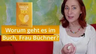 Endlich guter Sex. Das Buch
