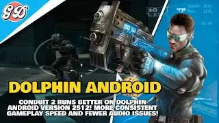 Conduit 2 Issues Fixed on Dolphin Android 2512! | Performance & Audio Improvements!