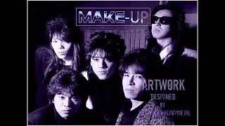 Make-Up  - 08 -  Just My Heart