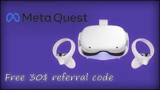Free Oculus Quest 2 referral code 30$ |Code working  for everyone