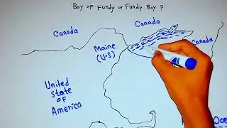 Where is Bay of Fundy | Fundy Bay of the World | Bay of Fundy drawing map || 5min Knowledge