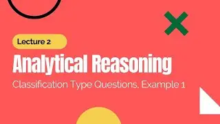 2. Analytical Reasoning | Classification Type Questions, Example 1