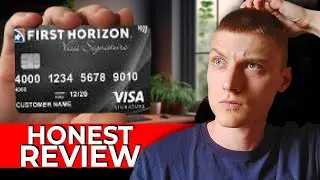 First Horizon Bank Platinum Credit Card &ndash; My Honest Review & Real User Experience