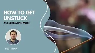 How To Get Unstuck: Accumulating Merit
