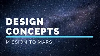 Mission to Mars: Design Concepts