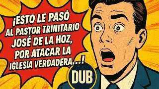 pastor trinitario Jos&eacute; de la hoz, llamado evangelio sin cordura, fue refutado con esta pregunta. 🦻👈😲