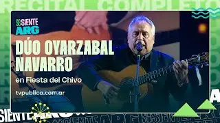Dúo Oyarzabal Navarro en la Fiesta Nacional del Chivo 2026 - Se Siente Argentina