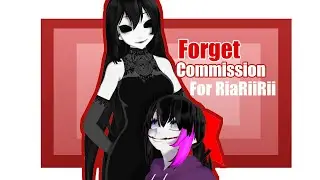 mmd x creepy pasta| forget | COMMISSION