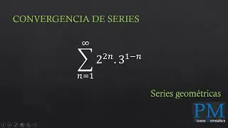 Convergencia de series FACIL Y RAPIDO | Serie geometrica
