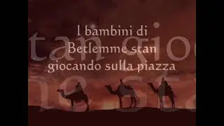 i Bambini di Betlemme  (canto dei Re Magi)