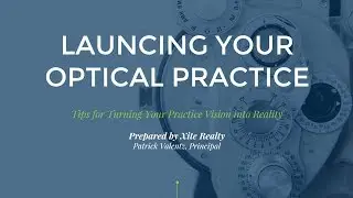 Launching Your Optical Practice {Preview}