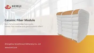 Kerui Ceramic Fiber Module with Good Insulation Effect