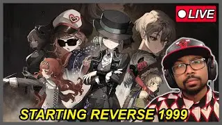 STARTING REVERSE 1999! | Reverse 1999 Chapter 1 Reaction