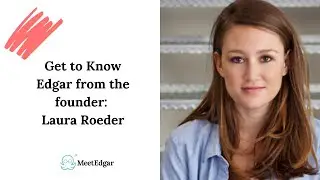 Get to Know Edgar