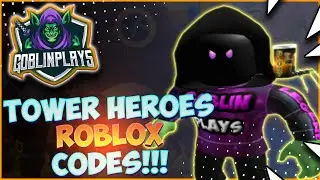 🚨BRAND NEW TOWER HEROES CODES (Roblox)🚨 Working 2021 Codes