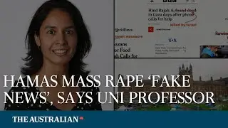 Hamas mass rape a &lsquo;hoax&rsquo; and &lsquo;fake news&rsquo;, says University of Sydney professor (Watch)