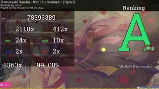 osu! | Toy | Shimotsuki Haruka - Hidra Heteromycin [Hymn] +HD,HR 99.08% 2❌ | 516pp, 819PP if FC