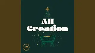 All Creation