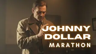 Johnny Dollar - Insurance Investigator | 11 Hour Marathon | Best Old Time Radio Classics