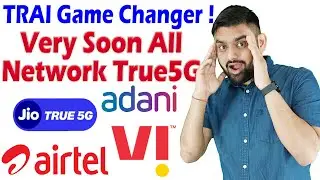 TRAI Introduce New Inter Band Spectrum Sharing to All Telecoms Companies for True5G Service For Best