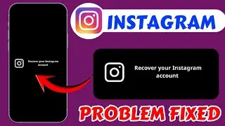 Recover Your Instagram Account || Instagram Account Recover Kaise Kare || How to Recover Instagram