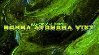 Pancio-Albercik - @Bomba Atomowa Vixy !