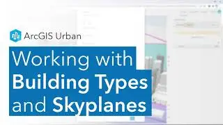 Working with Building Types and Skyplanes