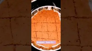 Mango Burfi Recipe| Make super soft delicious mango barfi that melts in your mouth...