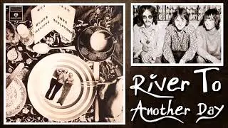 Love Sculpture - River To Another Day