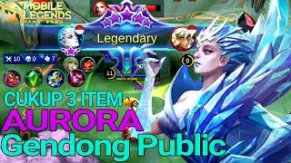 Aurora Top 1 Global | Aurora Build Tersakit | Aurora build 1 hit - Aurora Mobile Legend