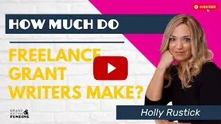 How Much Do Freelance Grant Writers Make?