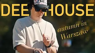 DEEP HOUSE | Autumn in Warszaw by Lansberi (Trailer)
