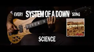 System of a Down - Science [Bass Cover with Tabs]