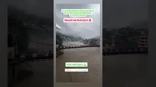 Red alert 🚨 #himachal #mandi #heavyrain #flood #shorts #viralvideo #news #newsupdate #trendingnews