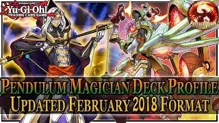 Yu-Gi-Oh! PENDULUM MAGICIAN Deck Profile (Post-EXFO / UPDATED February 5th, 2018 Banlist)