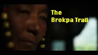 The Brokpa Trail Trek Arunachal Pradesh Teaser | KITE MANJA