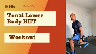 10 Minute Tonal Lower Body HIIT Workout 10-4-22 Full
