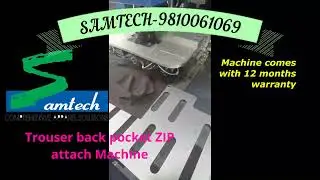 TROUSER BACK POCKET ZIP ATTACHING MACHINE