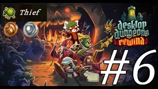 Thief Bronze and Silver | Let's Play Desktop Dungeons Rewind Part 6
