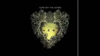 Turn Off The Stars - Brightside