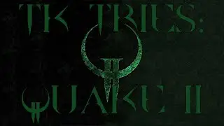 TK Tries Quake 2 (PC Graphics Mods)