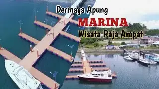 DERMAGA APUNG MARINA WISATA RAJA AMPAT