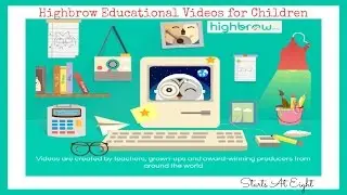 Highbrow Educational Videos for Children