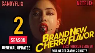 BRAND NEW CHERRY FLAVOUR: RELEASE DATE, CAST, PLOT SYNOPSIS AND SEASON 2 RENEWAL UPDATES!!!!!!