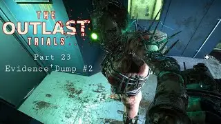 Outlast Lore Read! and Henrietta has a crush on me, in...    The Outlast Trials | LIVE | Part 23