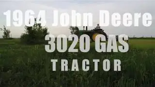 State center 1964 John Deere 3020 gas tractor